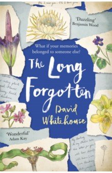 Whitehouse David: The Long Forgotten