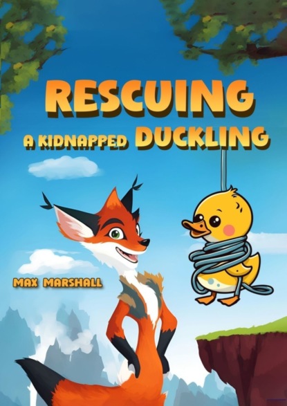 Marshall Max: Rescuing a Kidnapped Duckling