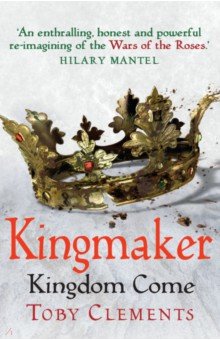 Clements Toby: Kingdom Come