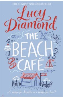 Diamond Lucy: The Beach Cafe