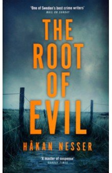 Nesser Hakan: The Root of Evil