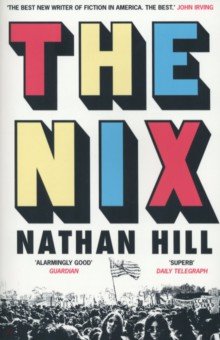 Hill Nathan: The Nix