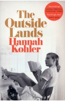 Kohler Hannah: The Outside Lands