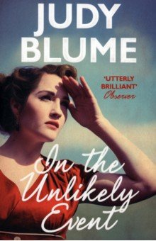 Blume Judy: In the Unlikely Event