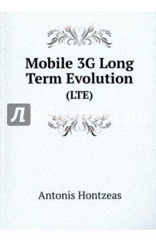 Hontzeas Antonis: Mobile 3G Long Term Evolution