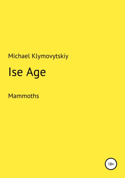 Klymovytskyi Michael: Ice Age