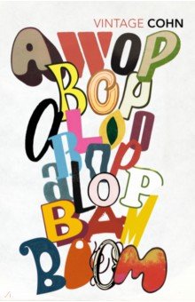 Cohn Nik: Awopbopaloobop Alopbamboom