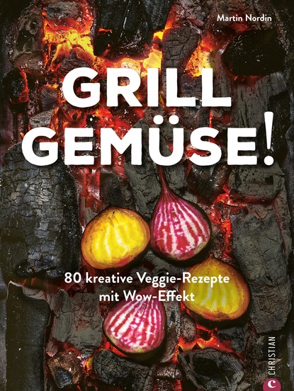 Kochbuch: Grill Gemüse