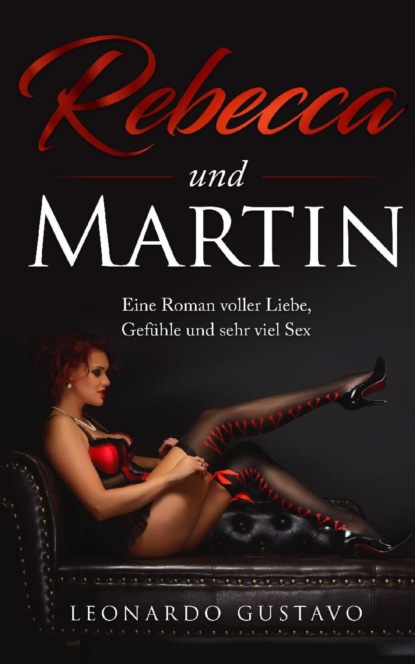 Gustavo Leonardo: Rebecca und Martin