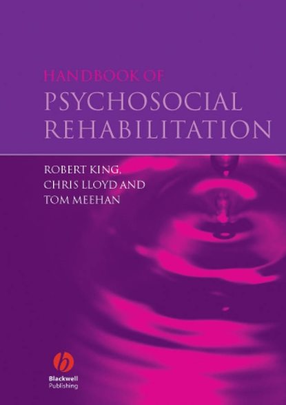 Lloyd Chris: Handbook of Psychosocial Rehabilitation