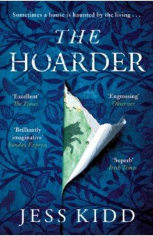 Kidd Jess: The Hoarder