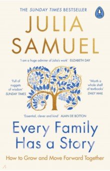 Samuel Julia: Every Family Has A Story. How to Grow and Move Forward Together