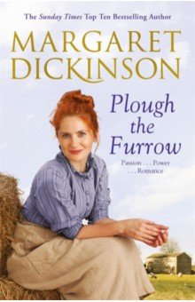 Dickinson Margaret: Plough the Furrow