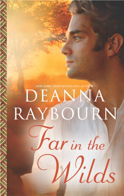 Raybourn Deanna: Far in the Wilds