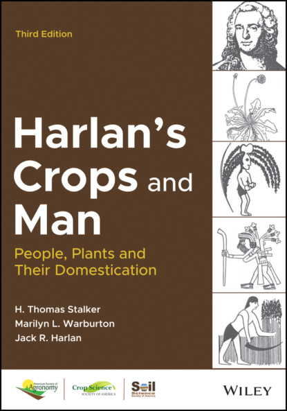 Thomas H. Stalker: Harlan's Crops and Man