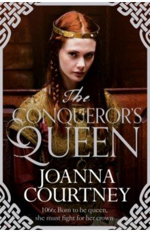 Courtney Joanna: The Conqueror's Queen