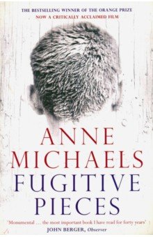 Michaels Anne: Fugitive Pieces