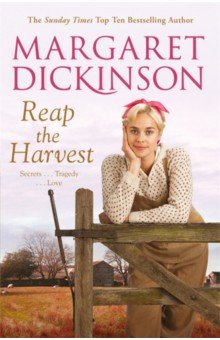 Dickinson Margaret: Reap The Harvest
