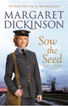 Dickinson Margaret: Sow the Seed