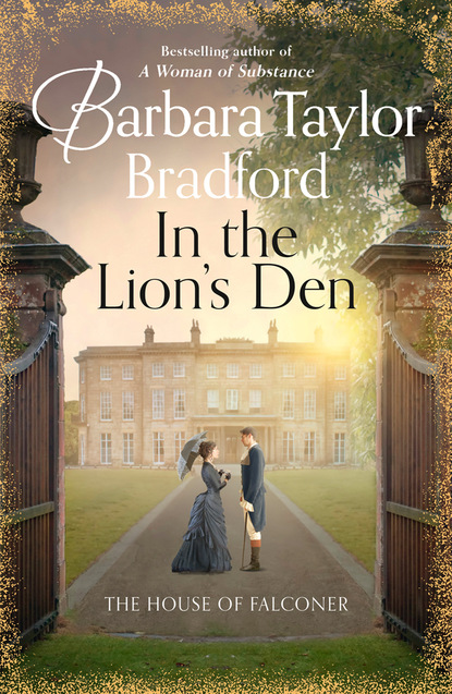 Taylor Barbara Bradford: In the Lion’s Den