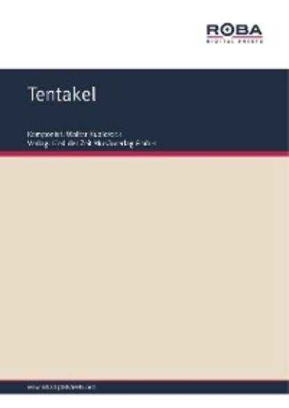 Kubiczeck Walter: Tentakel