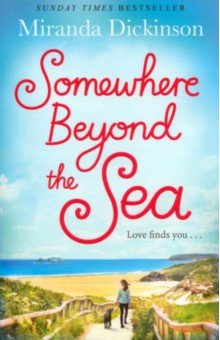 Dickinson Miranda: Somewhere Beyond the Sea