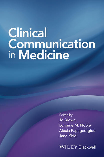 Brown Jo: Clinical Communication in Medicine
