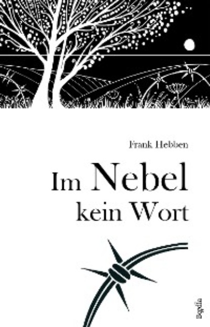 Hebben Frank: Im Nebel kein Wort