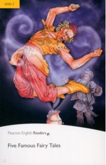 Five Famous Fairy Tales. Level 2 (+CD)
