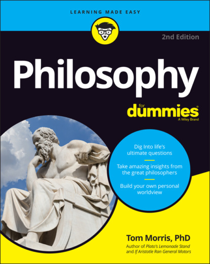 Morris Tom: Philosophy For Dummies