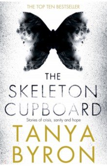 Byron Tanya: The Skeleton Cupboard