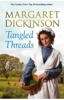 Dickinson Margaret: Tangled Threads
