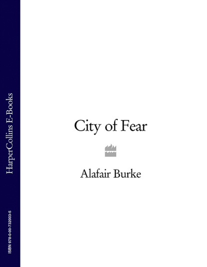 Burke Alafair: City of Fear