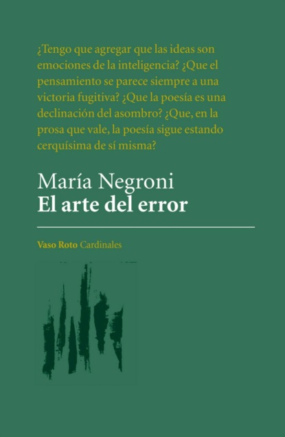 Negroni María: El arte del error