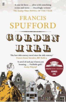 Spufford Francis: Golden Hill