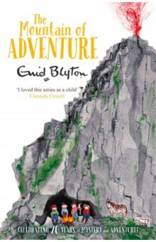 Blyton Enid: The Mountain of Adventure