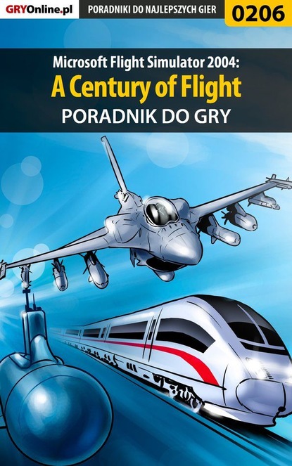 Microsoft Flight Simulator 2004: A Century of Flight