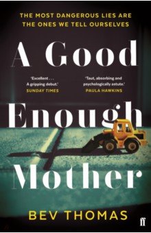 Thomas Bev: A Good Enough Mother