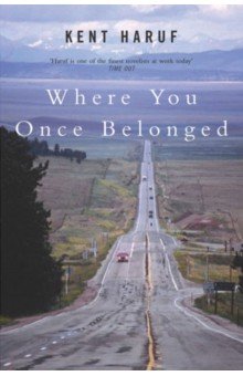 Haruf Kent: Where You Once Belonged