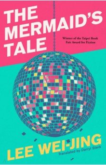 Lee Wei-Jing: The Mermaid's Tale