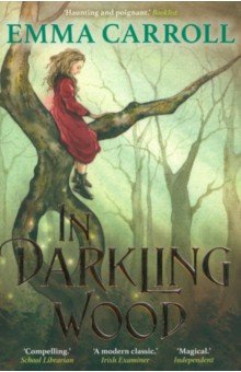 Carroll Emma: In Darkling Wood