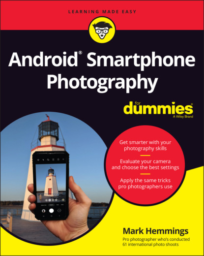 Hemmings Mark: Android Smartphone Photography For Dummies