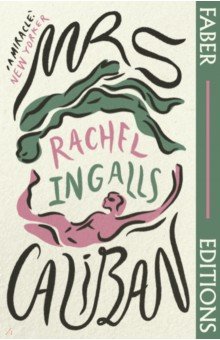Ingalls Rachel: Mrs Caliban