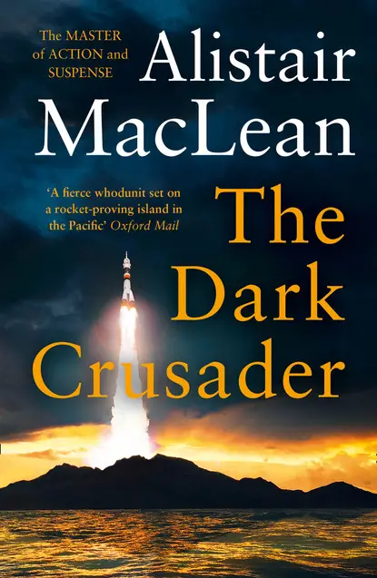 Маклин Алистер: The Dark Crusader