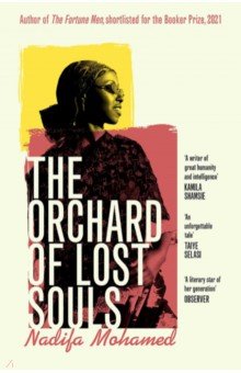 Mohamed Nadifa: The Orchard of Lost Souls