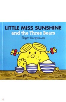 Hargreaves Adam: Little Miss Sunshine and the Three Bears