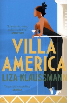 Klaussmann Liza: Villa America