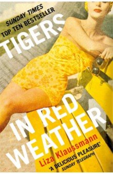 Klaussmann Liza: Tigers in Red Weather