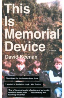 Keenan David: This Is Memorial Device