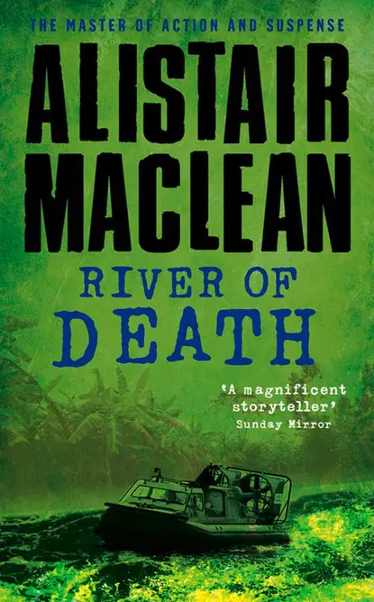 Маклин Алистер: River of Death